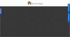 Desktop Screenshot of casadocharco.com